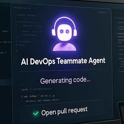 AI DevOps Teammate Agent